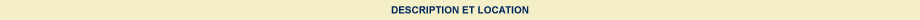 description et logements disponibles au Grand Versaille